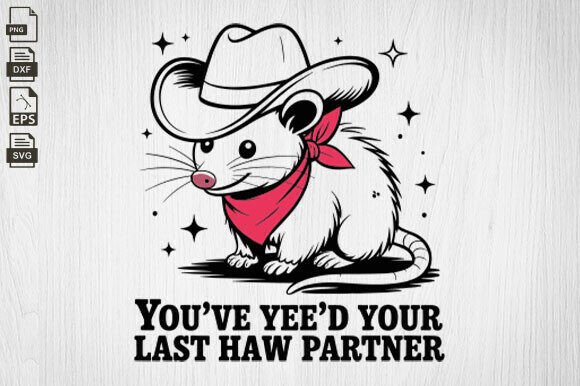 Cowboy Possum, Funny, Cowgirl, You Ve Ye