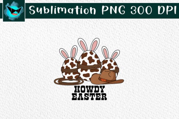 Howdy Easter Sublimation Western PNG Review for Real Projects